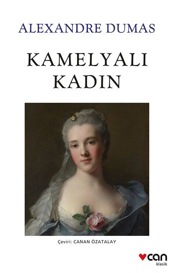 Kamelyalı Kadın – Alexandre Dumas – Can Yayınları – kitap kapağı