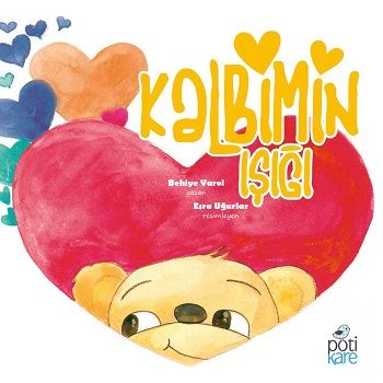 Kalbimin Işığı – Behiye Varol – Pötikare Yayıncılık – kitap kapağı