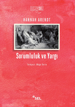 Sorumluluk ve Yargı - Sel Yayıncılık Kitap