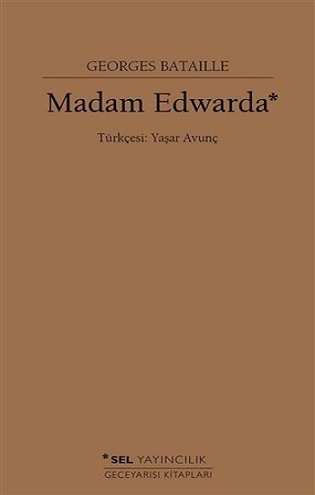 Madam Edwarda - Sel Yayıncılık Kitap