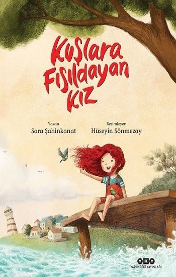 Kuşlara Fısıldayan Kız - Yapı Kredi Yayınları Kitap