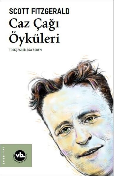 Caz Çağı Öyküleri – F. Scott Fitzgerald – Vakıfbank Kültür Yayınları – kitap kapağı