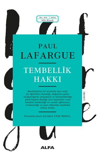 Tembellik Hakkı – Paul Lafargue – Alfa Yayınları – kitap kapağı