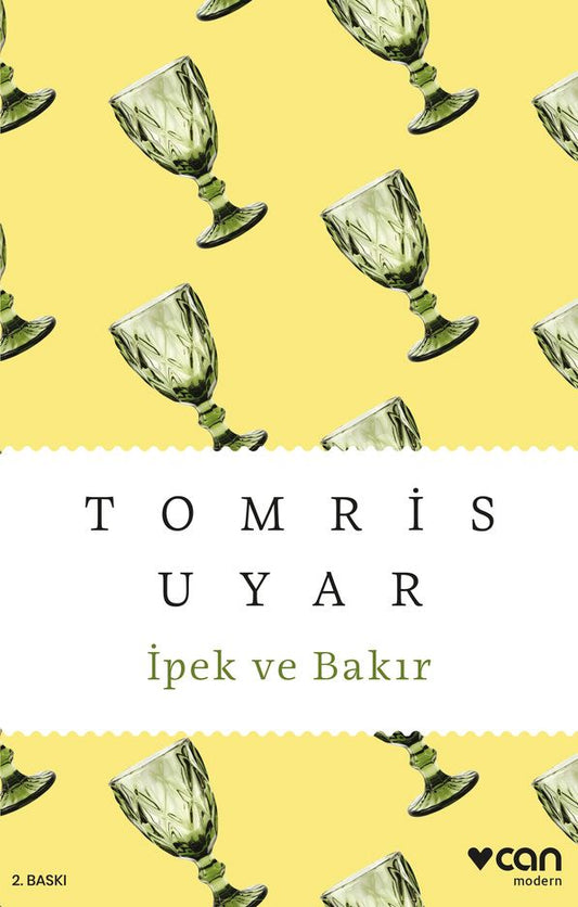 İpek ve Bakır - Can Yayınları Kitap
