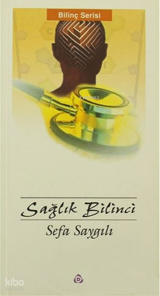 Sağlık Bilinci - Düşün Yayıncılık Kitap
