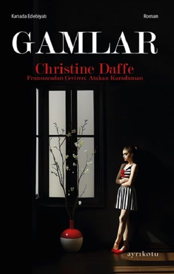 Gamlar – Christine Daffe – Ayrıkotu Yayınları – kitap kapağı