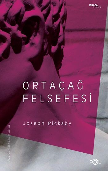 Ortaçağ Felsefesi – Joseph Rickaby – Fol Kitap – kitap kapağı
