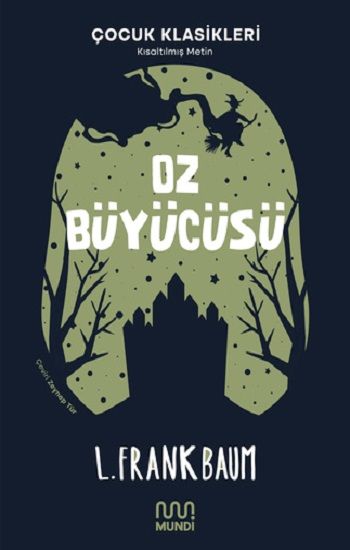 Oz Büyücüsü – Lyman Frank Baum – Mundi – kitap kapağı