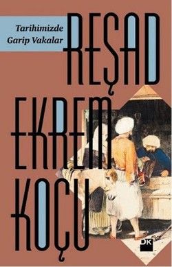 Tarihimizde Garip Vakalar - Doğan Kitap Kitap