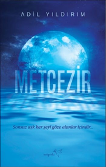 Metcezir – Adil Yıldırım – Müptela Yayınevi – kitap kapağı