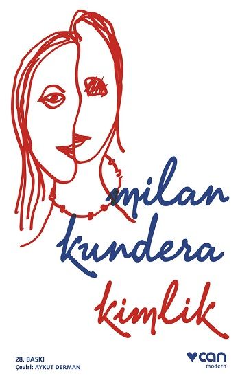 Kimlik – Milan Kundera – Can Yayınları – kitap kapağı