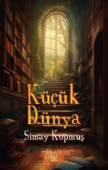 Küçük Dünya - Luna Yayınları Kitap