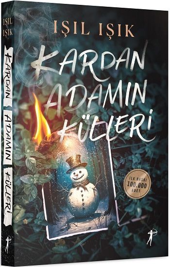Kardan Adamın Külleri – Işıl Işık – Artemis Yayınları – kitap kapağı