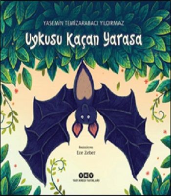 Uykusu Kaçan Yarasa – Yasemin Temizarabacı Yıldırmaz – Yapı Kredi Yayınları – kitap kapağı