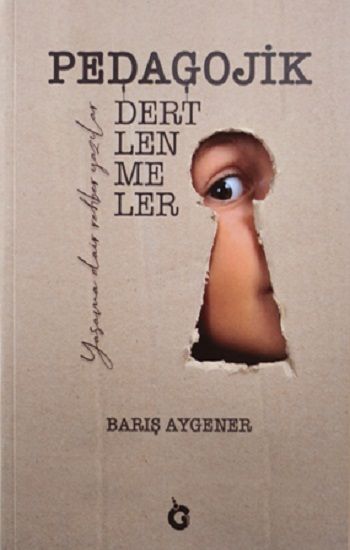Pedagojik Dertlenmeler - Gumbel Yayım Kitap