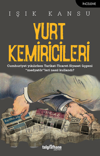 Yurt Kemiricileri - Telgrafhane Yayınları Kitap