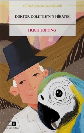 Doktor Dolittle’nin Hikayesi - Mirhan Kitap Kitap