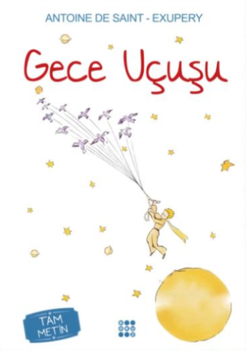 Gece Uçuşu – Antoine de Saint Exupery – Dokuz Yayınları – kitap kapağı