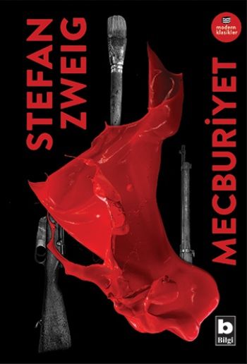 Mecburiyet – Stefan  Zweig – Bilgi Yayınevi – kitap kapağı
