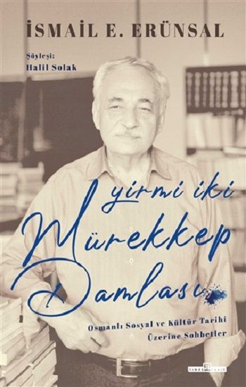 Yirmi İki Mürekkep Damlası - Timaş Yayınları Kitap