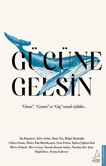 Gücüne Gelsin - Destek Yayınları Kitap