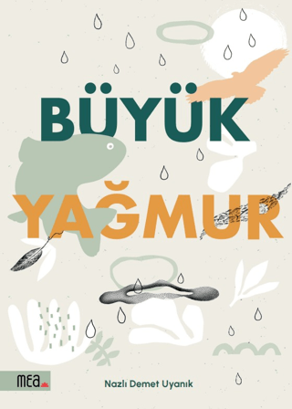 Büyük Yağmur - Mea Kitap Kitap