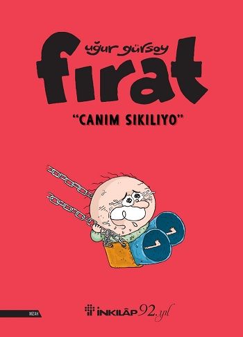 Fırat - Canım Sıkılıyor – Uğur Gürsoy – İnkılap Kitabevi – kitap kapağı
