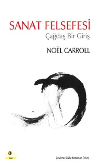 Sanat Felsefesi – Noel Carroll – Ütopya Yayınevi – kitap kapağı