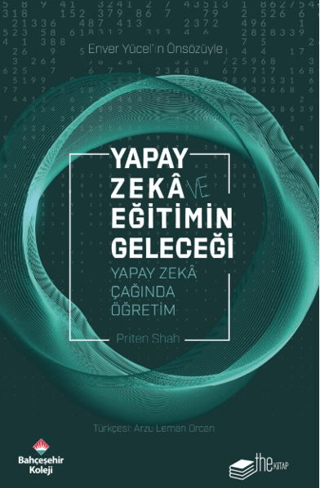 Yapay Zekâ ve Eğitimin Geleceği – Priten Shah – The Kitap – kitap kapağı