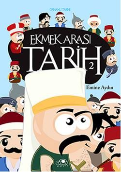 Ekmek Arası Tarih - 2 - Uğurböceği Yayınları Kitap