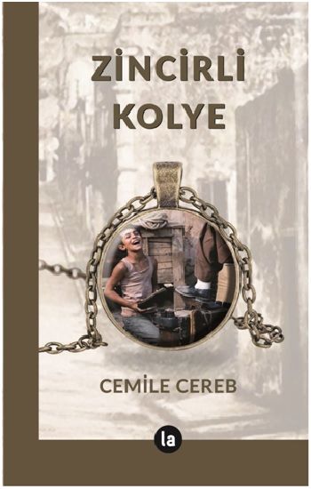 Zincirli Kolye - La Kitap Yayınları Kitap