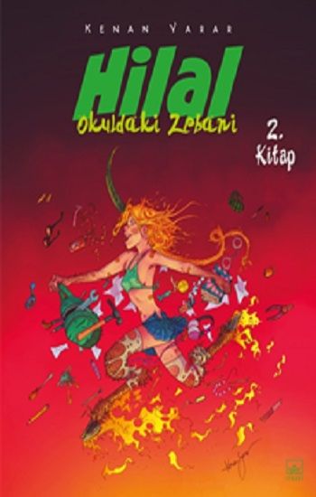 Hilal 2. Kitap / Okuldaki Zebani – Kenan Yarar – İthaki Yayınları – kitap kapağı