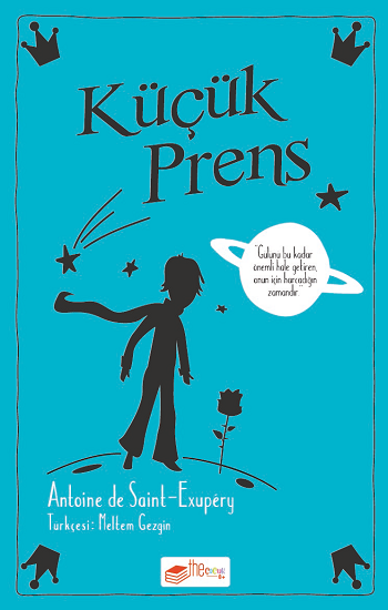 Küçük Prens – Antoine de Saint-Exupery – The Çocuk – kitap kapağı
