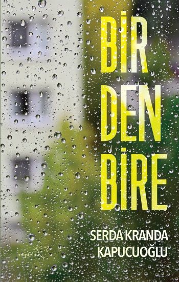 Birdenbire – Serda Kranda Kapucuoğlu – Müptela Yayınevi – kitap kapağı