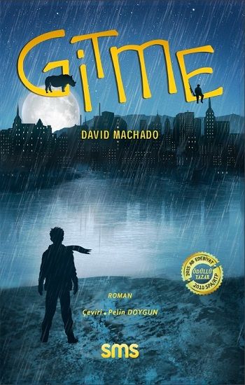 Gitme – David Machado – Sms Yayınları – kitap kapağı