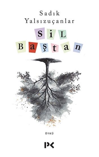 Sil Baştan - Profil Kitap Kitap