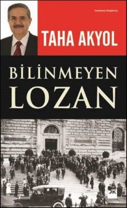 Bilinmeyen Lozan - Doğan Kitap Kitap