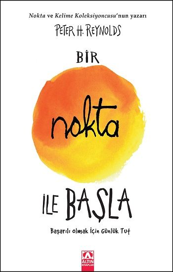 Bir Nokta İle Başla - Altın Kitaplar - Çocuk Kitapları Kitap
