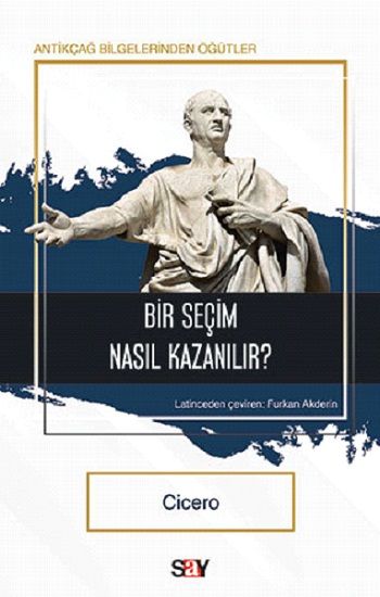 Bir Seçim Nasıl Kazanılır? - Say Yayınları Kitap