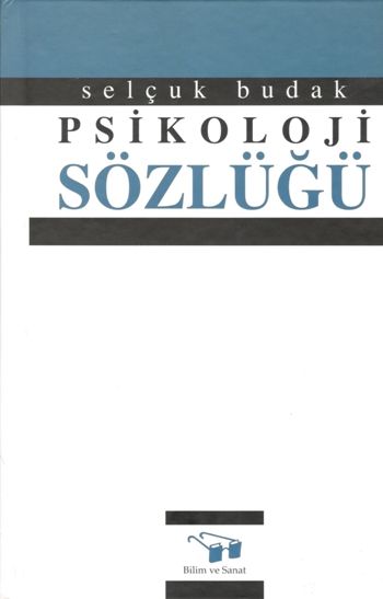 Psikoloji Sözlüğü (Ciltli) - Bilim ve Sanat Yayınları Kitap