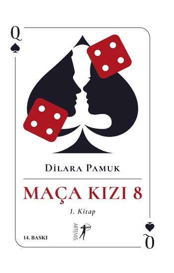 Maça Kızı 8 - 1. Kitap (Ciltli) – Dilara Pamuk – Artemis Yayınları – kitap kapağı