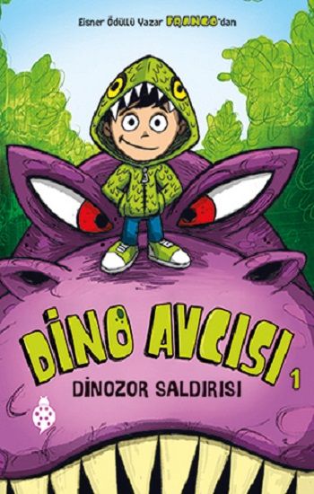 Dino Avcısı 1: Dinozor Saldırısı – Franco Aureliani – Uğurböceği Yayınları – kitap kapağı