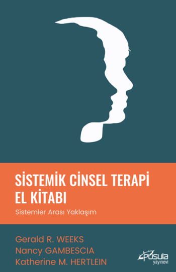 Sistemik Cinsel Terapi El Kitabı - Pusula Yayınevi  (Ankara) Kitap
