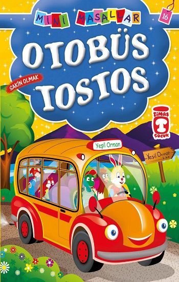 Otobüs Tostos – Şokuh Gasemnia – Timaş Çocuk – kitap kapağı