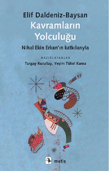 Kavramların Yolculuğu - Metis Yayınları Kitap