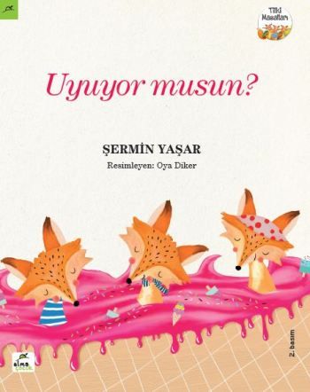 Tilki Masalları 2 - Uyuyor musun? – Şermin Yaşar – Elma Çocuk – kitap kapağı