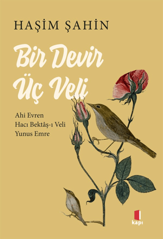 Bir Devir Üç Veli - Kapı Yayınları Kitap