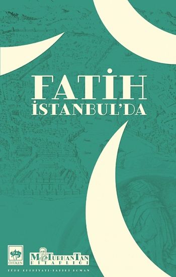 Fatih İstanbul’da - Ötüken Neşriyat Kitap