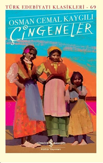Çingeneler – Osman Cemal Kaygılı – İş Bankası Kültür Yayınları – kitap kapağı