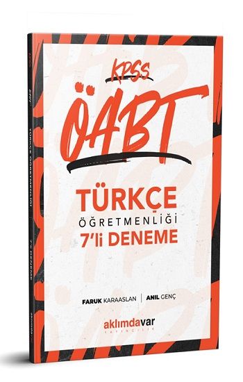 KPSS ÖABT Türkçe Öğretmenliği 7 Deneme – Faruk Karaaslan & Anıl Genç – Aklımdavar Yayıncılık (ÖABT) – kitap kapağı